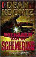 Dienaren van de schemering / Poema Koontz 9789024523375, Verzenden, Gelezen, Dean R. Koontz