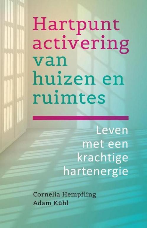 Hartpuntactivering van huizen en ruimtes 9789460151217, Boeken, Esoterie en Spiritualiteit, Zo goed als nieuw, Verzenden