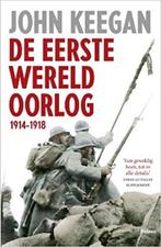 De Eerste Wereldoorlog 1914-1918 9789463820219 John Keegan, Boeken, Verzenden, Zo goed als nieuw, John Keegan