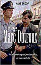 De zaak Marc Dutroux 9789055015856 H. Knoop, Verzenden, H. Knoop