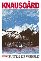 Buiten de wereld 9789044546774 Karl Ove Knausgård, Boeken, Verzenden, Gelezen, Karl Ove Knausgård