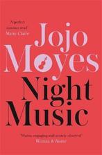 Night Music 9780340895962, Jojo Moyes, Verzenden
