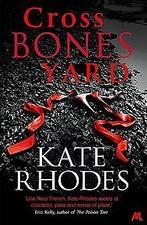 Crossbones Yard  Rhodes, Kate  Book, Rhodes, Kate, Verzenden