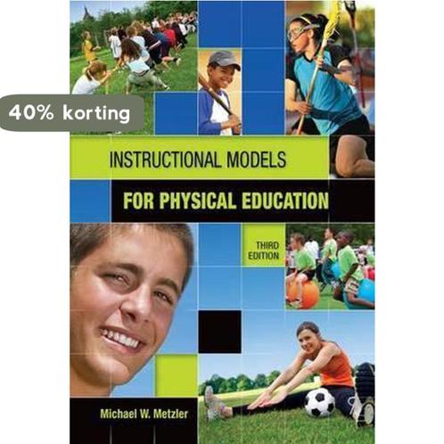 Instructional Models in Physical Education 9781934432136, Boeken, Overige Boeken, Zo goed als nieuw, Verzenden