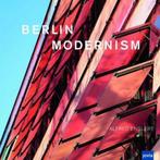Berlin Modernism 9783939633440, Kerstin Wittmann-Englert, Kerstin Wittmann-Englert, Verzenden