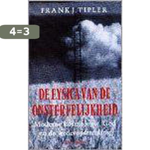 FYSICA VAN DE ONSTERFELIJKHEID 9789041400796 F.J. Tipler, Boeken, Overige Boeken, Gelezen, Verzenden