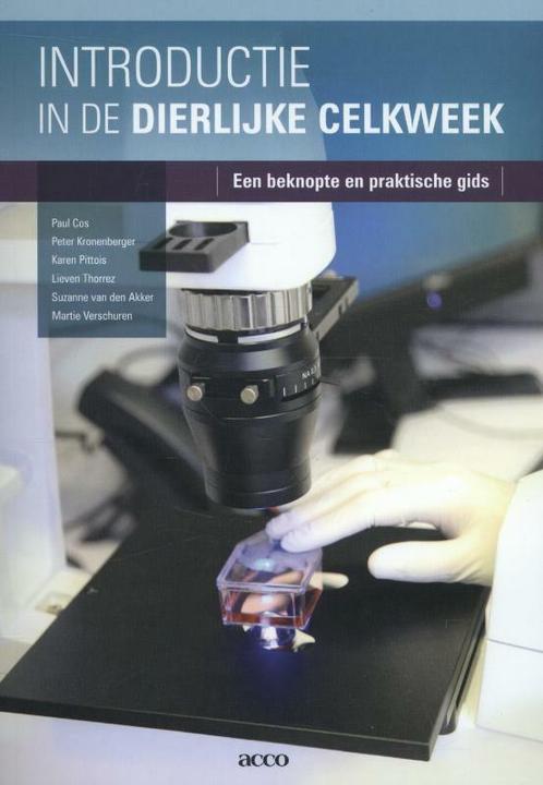 Introductie in de dierlijke celkweek 9789462920866 Paul Cos, Boeken, Wetenschap, Gelezen, Verzenden