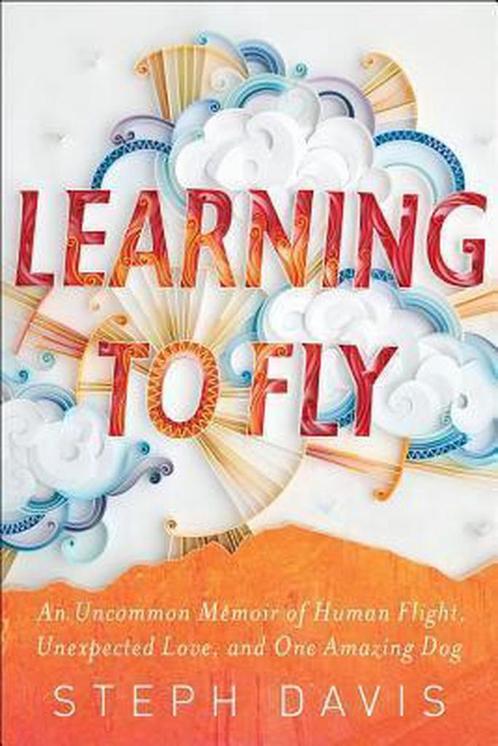 Learning to Fly 9781451652055 Steph Davis, Livres, Livres Autre, Envoi