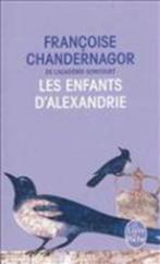 Les enfants dAlexandrie - La reine oubliée 1 9782253177401, Livres, Françoise Chandernagor, Françoise Chandernagor, Verzenden