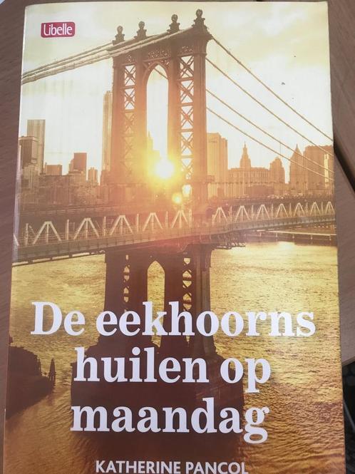 De eekhoorns huilen op maandag 9789903244445, Boeken, Overige Boeken, Gelezen, Verzenden