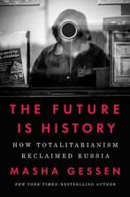 The Future Is History 9780525534068 Masha Gessen, Verzenden, Masha Gessen