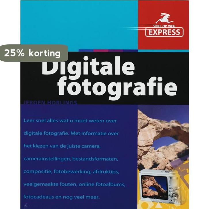 Digitale fotografie / Snel op weg Express 9789043013475, Boeken, Hobby en Vrije tijd, Gelezen, Verzenden