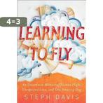 Learning to Fly 9781451652055 Steph Davis, Verzenden, Zo goed als nieuw, Steph Davis