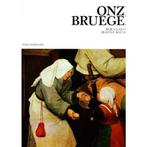 Onze Bruegel 9789061530091 Claessens, Verzenden, Gelezen, Claessens