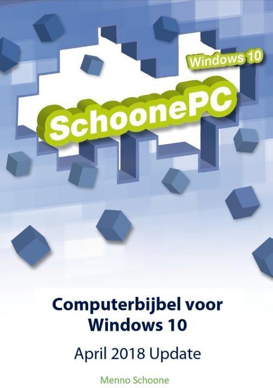 Computerbijbel voor Windows 10 9789082567939 Menno Schoone, Boeken, Schoolboeken, Gelezen, Verzenden