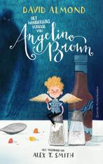 Het wonderlijke verhaal van Angelino Brown 9789045120911, Boeken, Verzenden, Zo goed als nieuw, David Almond