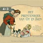 Het Prentenboek van Ot en Sien 9789079758074 H. Scheepstra, Boeken, Verzenden, Gelezen, H. Scheepstra