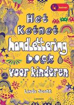 Het ketnet handlettering boek voor kinderen 9789401443050, Livres, Livres pour enfants | Jeunesse | 10 à 12 ans, Linda Scott, Verzenden