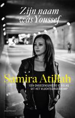 Zijn naam was Youssef 9789089246790 Samira Atillah, Verzenden, Gelezen, Samira Atillah