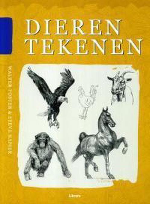 Dieren tekenen 9789057649301 Walter Foster, Boeken, Hobby en Vrije tijd, Gelezen, Verzenden