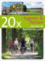 20x Logeren en fietsen / 20 x gidsen 9789089891617, Verzenden, Zo goed als nieuw, Frank Maas