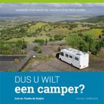 Dus u wilt een camper? 9789081492157, Boeken, Gelezen, Arie de Ruijter, Tineke de Ruijter, Verzenden