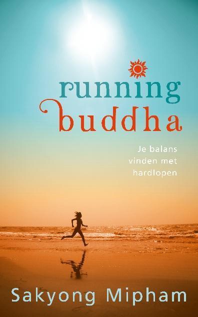 Running Buddha 9789025903176, Boeken, Esoterie en Spiritualiteit, Zo goed als nieuw, Verzenden
