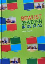 Bewust bewegen in de klas 9789082014006 Gerda Ferbeek, Boeken, Verzenden, Gelezen, Gerda Ferbeek