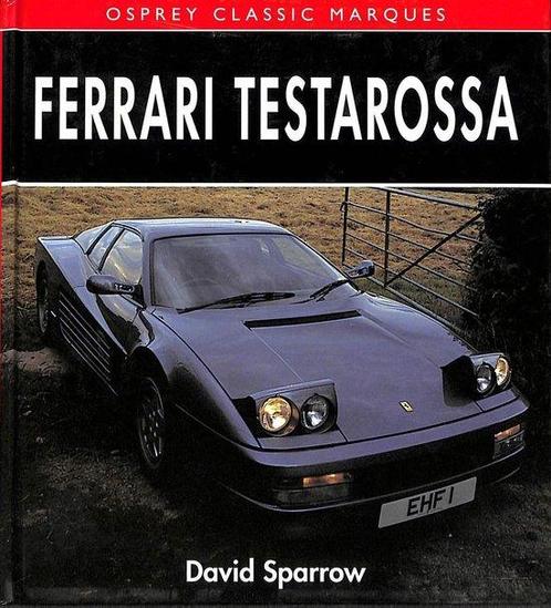 Ferrari Testarossa 9781855322653, Livres, Livres Autre, Envoi