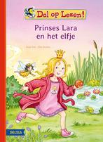 Dol op lezen! Prinses Lara en het elfje 9789044752625, Gelezen, Anja Kiel, Verzenden