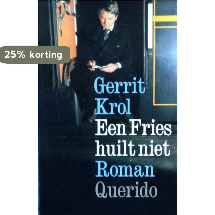 Fries huilt niet 9789021471747 Krol, Livres, Livres Autre, Envoi