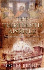 The Thirteenth Apostle 9781846880285 Michel Benoît, Boeken, Verzenden, Gelezen, Michel Benoît