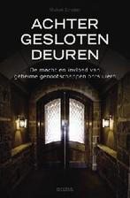 Achter gesloten deuren 9789044727296 Micheal Streeter, Boeken, Verzenden, Gelezen, Micheal Streeter