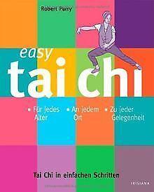 Easy Tai Chi: Tai Chi in einfachen Schritten  Parry, ..., Boeken, Overige Boeken, Gelezen, Verzenden