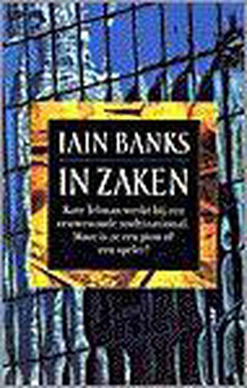 IN ZAKEN 9789024537167 I. Banks, Boeken, Romans, Gelezen, Verzenden