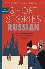 Short Stories in Russian for Beginners 9781473683495, Verzenden, Olly Richards