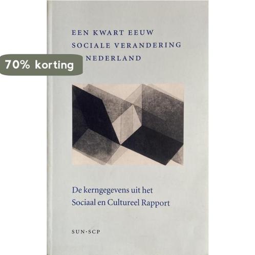 Kwart eeuw sociale verandering in Nederland 9789061686620, Boeken, Politiek en Maatschappij, Gelezen, Verzenden
