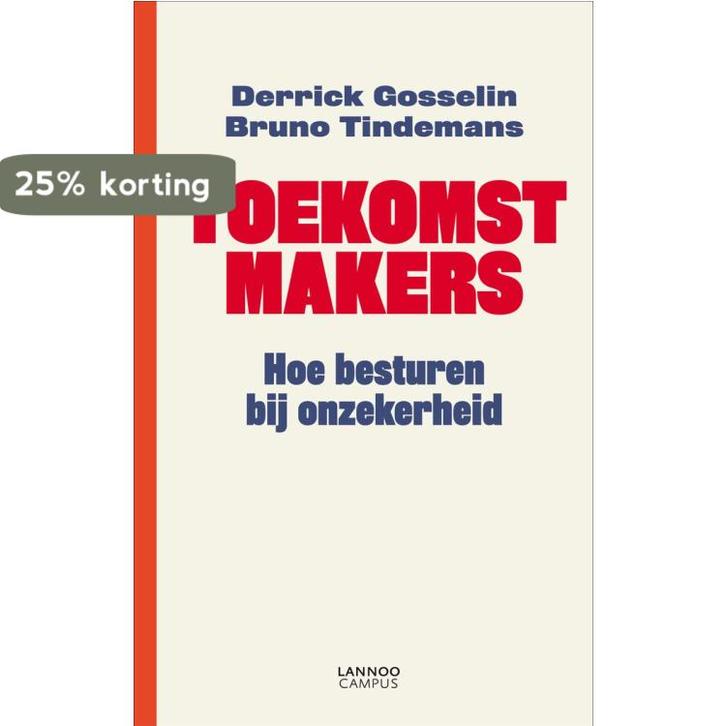 Toekomstmakers 9789401405713 Derrick Gosselin, Boeken, Kunst en Cultuur | Beeldend, Zo goed als nieuw, Verzenden