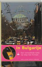 In Bulgarije 9789072219077 Hans Kooijman, Boeken, Verzenden, Zo goed als nieuw, Hans Kooijman