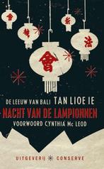 Nacht van de lampionnen 9789054292616 Tan Lioe Ie, Verzenden, Zo goed als nieuw, Tan Lioe Ie