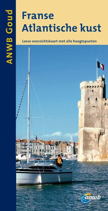 ANWB goud - Franse Atlantische kust 9789018031138, Boeken, Reisgidsen, Gelezen, Verzenden