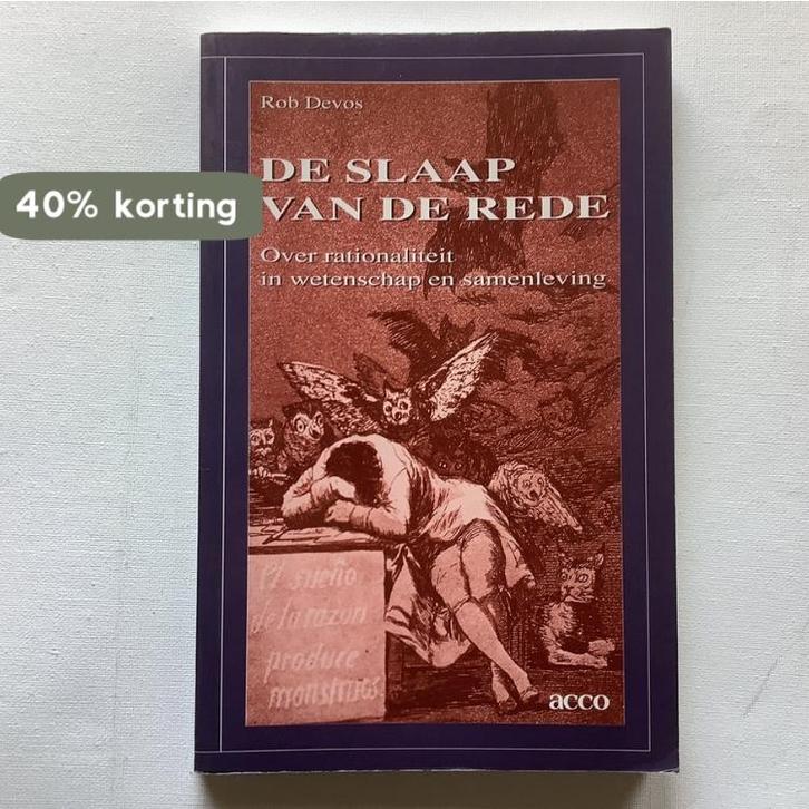 De slaap van de rede 9789033429828 Devos, Boeken, Filosofie, Gelezen, Verzenden