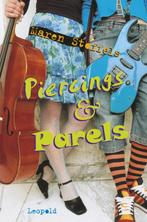 Piercings & parels 9789025857899, [{:name=>'Maren Stoffels', :role=>'A01'}], Verzenden