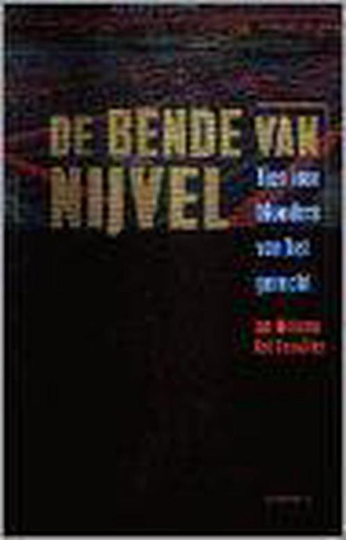 De bende van nijvel 9789002199943 R. Sauviller, Boeken, Wetenschap, Gelezen, Verzenden