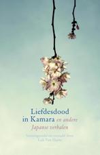 Liefdesdood in Kamara en andere Japanse verhalen, Boeken, Verzenden, Gelezen