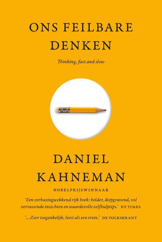 Ons feilbare denken 9789047013044 Daniel Kahneman, Boeken, Psychologie, Zo goed als nieuw, Verzenden