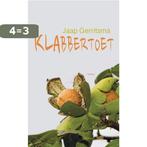 Klabbertoet 9789493048201 Jaap Gerritsma, Verzenden, Gelezen, Jaap Gerritsma