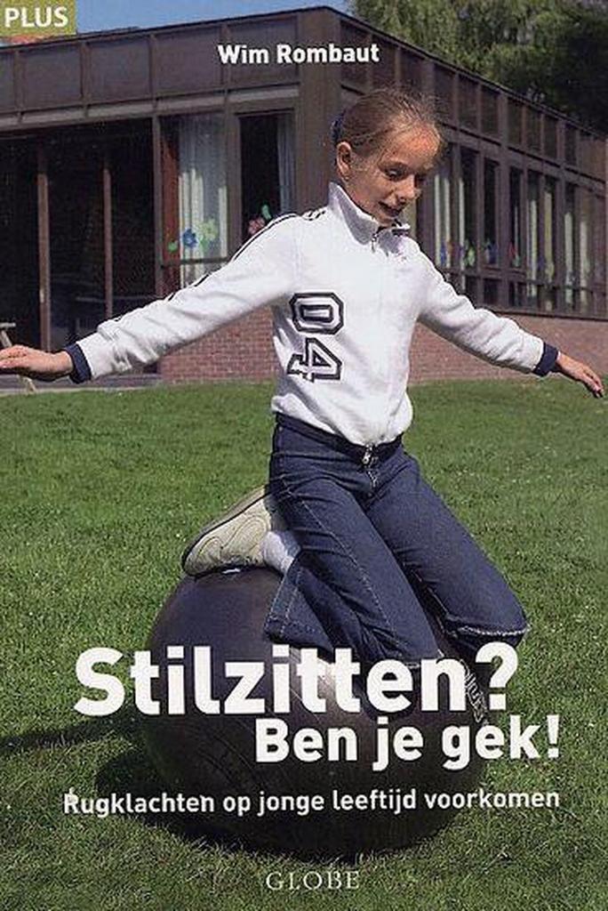 Stilzitten? Ben je gek! / Plus 9789054665632 W. Rombaut, Boeken, Wetenschap, Gelezen, Verzenden
