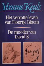 Het verrotte leven van Floortje Bloem - De moeder van David, Verzenden, Yvonne Keuls