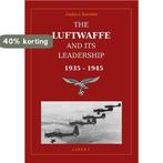 The Luftwaffe and its leadership 1935-1945 9789464247886, Boeken, Verzenden, Zo goed als nieuw, Andris J. Kursietis
